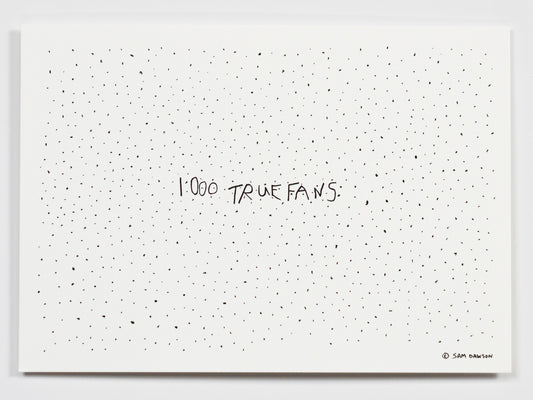 1000 True Fans